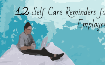 12 Essential Self Care Reminders for Happier Work Days