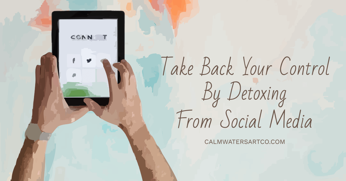 Take back your time by detoxing from social media